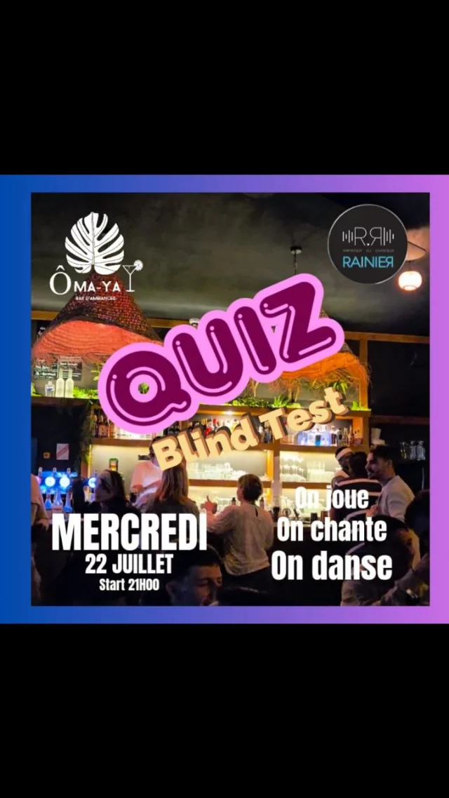 Mercredi 22 Juillet on Joue 🤩
Dans le bar climatisé, ca fera du bien à nos neurones ! 
@djrainier13500 vous prepare un Quiz et Blindtest qui fait du bien au Moral 😀

🏆 On joue en équipes, avec des telecommandes et on s'affronte sur les tubes et series TV qui ont marqué les dernières décennies. On chante, on rit, on danse tous ensemble. 
🎉Une ambiance ultra conviviale et detendue 
🍹cocktails et restauration pour un moment en totale décompression 

Après le jeu, un djset generaliste pour vous faire danser jusqu'à la fermeture 

Réservations par sms au 07.89.35.04.45 

Ô MA-YA BAR 
Bar à cocktails et tapas festif. Afterwork, ambiance lounge aussi 😃
À SAINT-MITRE-LES-REMPARTS (13)