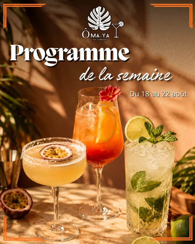 UNE SEMAINE, 5 AMBIANCES !

MARDI 18 AOÛT — CHILL NIGHT
Cocktails, tapas & discussions… la soirée parfaite pour profiter, partager et prendre son temps.

MERCREDI 19 AOÛT — BACK TO 90’S & 2000’S
Les sons qui ont marqué toute une génération avec DJ BART.

JEUDI 20 AOÛT — TROPIK HALL
Afro - shatta - latino : Ambiance tropicale et rythmes ensoleillés avec DJ SAM.

VENDREDI 21 AOÛT — GENERALISTE
Une soirée où les styles se mélangent avec TOMIX aux platines.

SAMEDI 22 AOÛT — GENERALISTE & LATINO
On termine la semaine comme il se doit avec JOHN SANTI : généraliste, latino et énergie jusqu’au bout de la nuit.

Tu viens quel soir ?