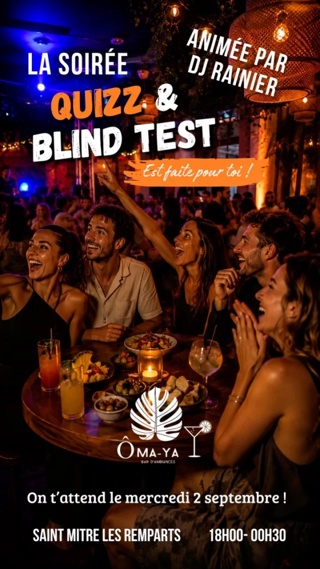 La soirée Quiz & Blind Test est faite pour toi !

Entre amis, forme ton équipe et viens tester tes connaissances sur des musiques iconiques !
On joue, on chante, on rit… et surtout, on profite.

Et parce que la soirée ne s’arrête pas à la dernière question, DJ RAINIER enchaîne avec un set pour vous faire danser jusqu’à la fermeture.

Mercredi 2 septembre dès 20h30 — DJ Rainier
Cocktails • Tapas • Quiz & Blind Test • DJ Set

Réservations par SMS au 07 89 35 04 45