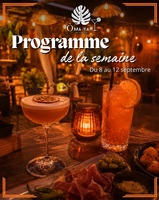 Votre semaine s’annonce animée à l’ÔMA-YA 🔥🍹

Du 8 au 12 septembre, on vous retrouve chaque soir avec une ambiance différente !

De quoi profiter d’un verre, partager quelques tapas… et prolonger la soirée sur le dancefloor. 💃🏽🔥

Cocktails & tapas
12 avenue des Peupliers — Saint-Mitre-les-Remparts
Réservations par SMS : 07 89 35 04 45

Quel soir sera le vôtre ?